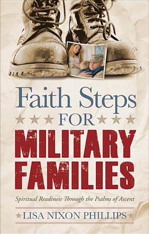 Faith Steps for Military Families(Kobo/電子書)