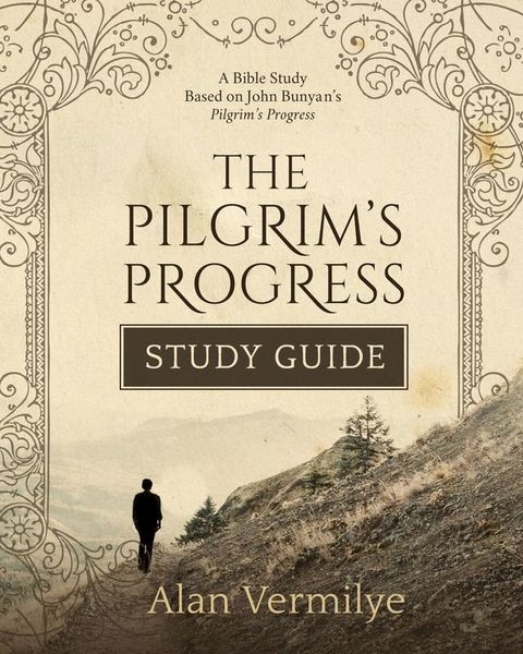 The Pilgrim's Progress Study Guide(Kobo/電子書)