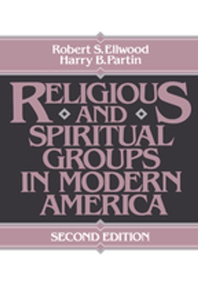  Religious and Spiritual Groups in Modern America(Kobo/電子書)