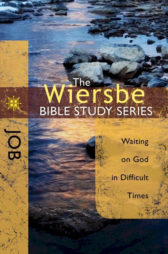  The Wiersbe Bible Study Series: Job(Kobo/電子書)