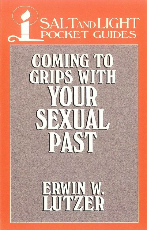 Coming to Grips with Your Sexual Past(Kobo/電子書)