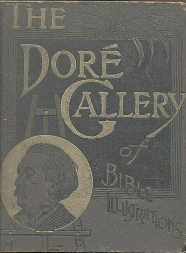  The dore gallery of bible illustrations(Kobo/電子書)