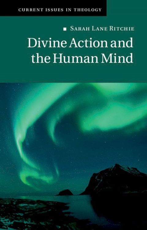 Divine Action and the Human Mind(Kobo/電子書)