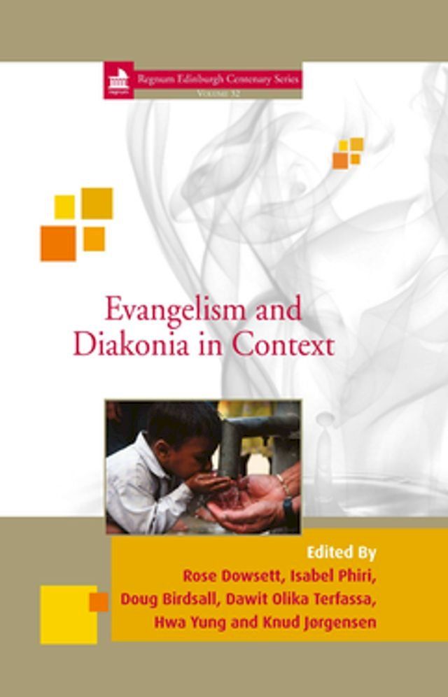  Evangelism and Diakonia in Context(Kobo/電子書)