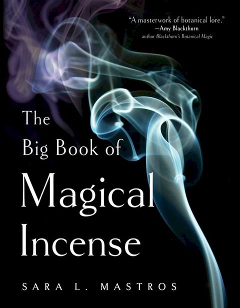 The Big Book of Magical Incense(Kobo/電子書)