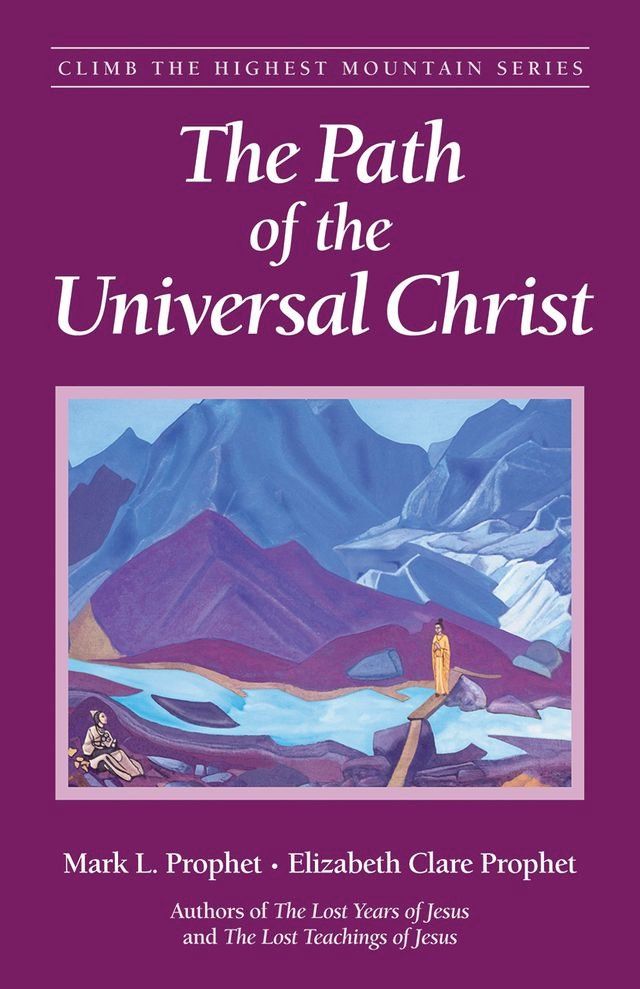  The Path of the Universal Christ(Kobo/電子書)