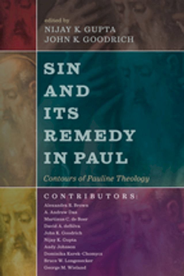  Sin and Its Remedy in Paul(Kobo/電子書)