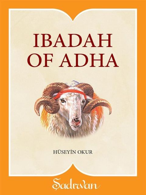 Ibadah of Adha(Kobo/電子書)