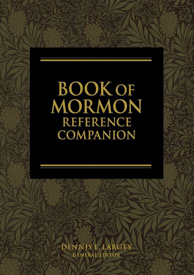  The Book of Mormon Reference Companion(Kobo/電子書)