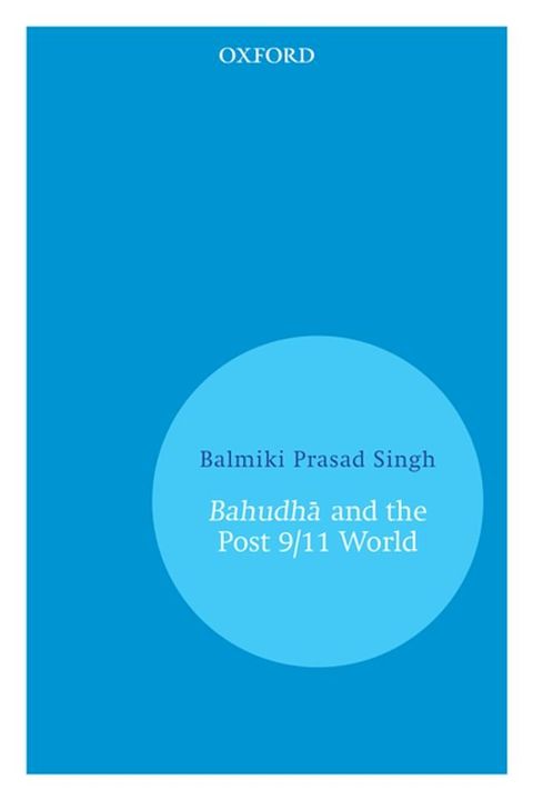 Bahudhā and the Post 9/11 World(Kobo/電子書)