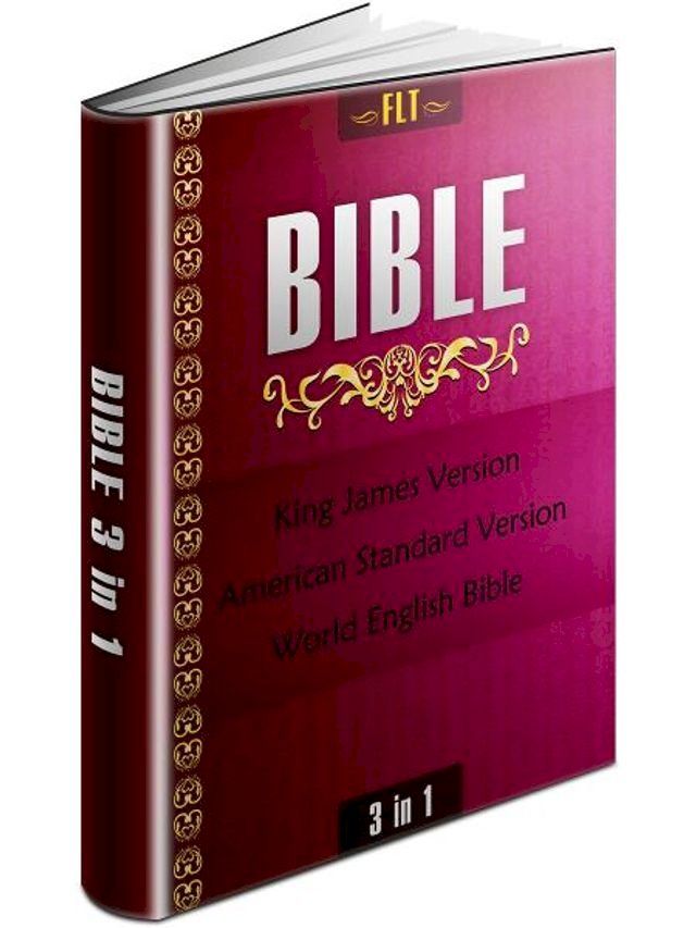  BIBLES: KJV & ASV & WEB - King James Version, American Standard Version, World English Bible(Kobo/電子書)