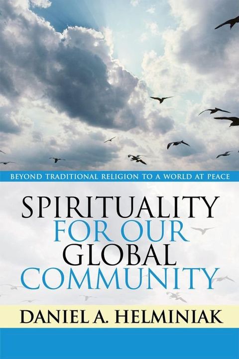 Spirituality for Our Global Community(Kobo/電子書)