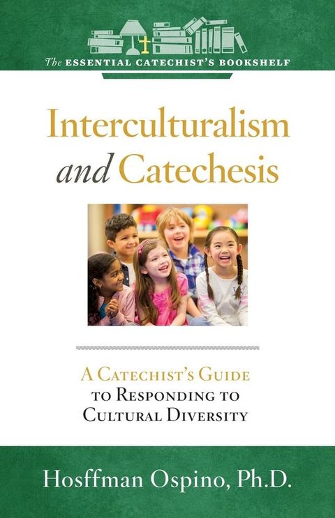 Interculturalism and Catechesis(Kobo/電子書)