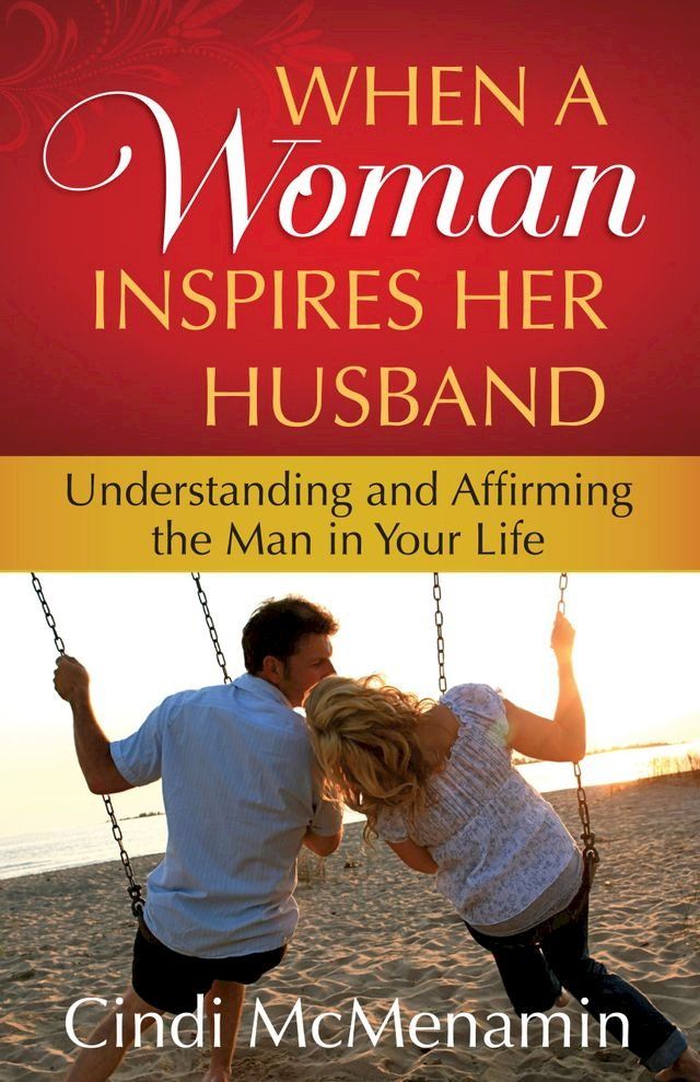  When a Woman Inspires Her Husband(Kobo/電子書)