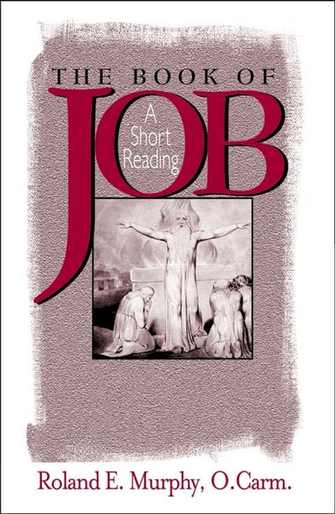 Book of Job, The: A Short Reading(Kobo/電子書)