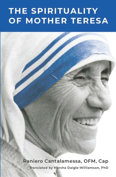 The Spirituality of Mother Teresa(Kobo/電子書)