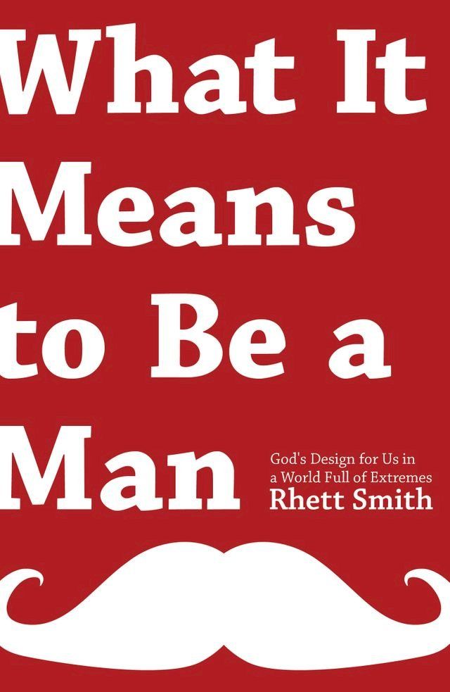  What it Means to be a Man(Kobo/電子書)