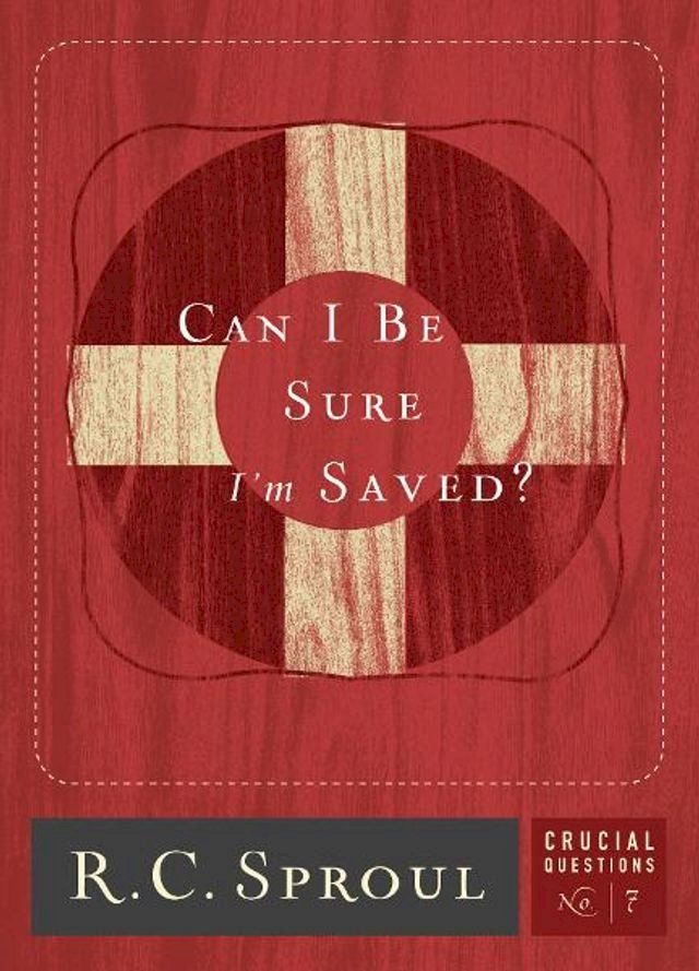  Can I be Sure I am Saved?(Kobo/電子書)