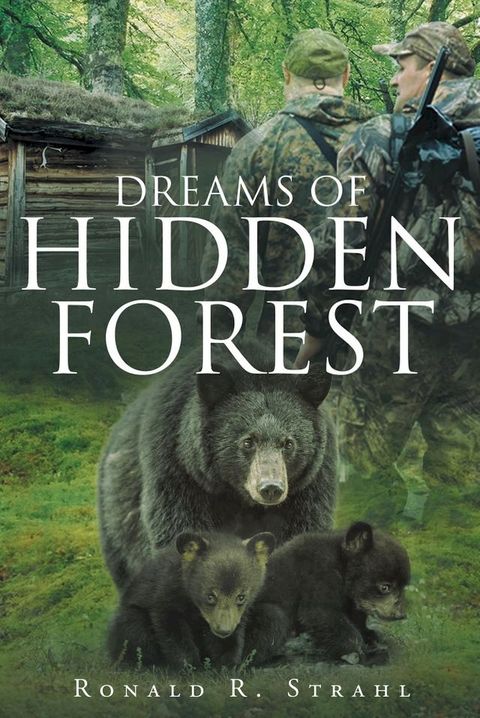 Dreams of Hidden Forest(Kobo/電子書)