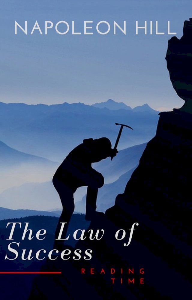  The Law of Success: In Sixteen Lessons(Kobo/電子書)