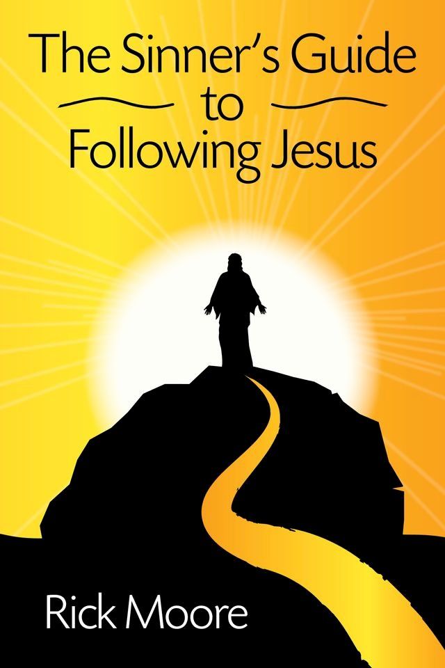  The Sinners Guide to Following Jesus(Kobo/電子書)