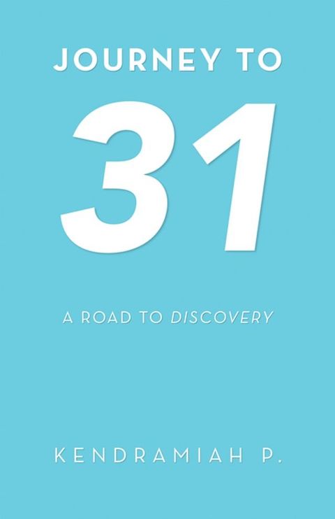 Journey to 31(Kobo/電子書)