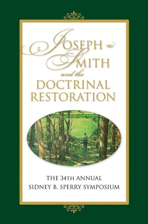 Joseph Smith and the Doctrinal Restoration(Kobo/電子書)