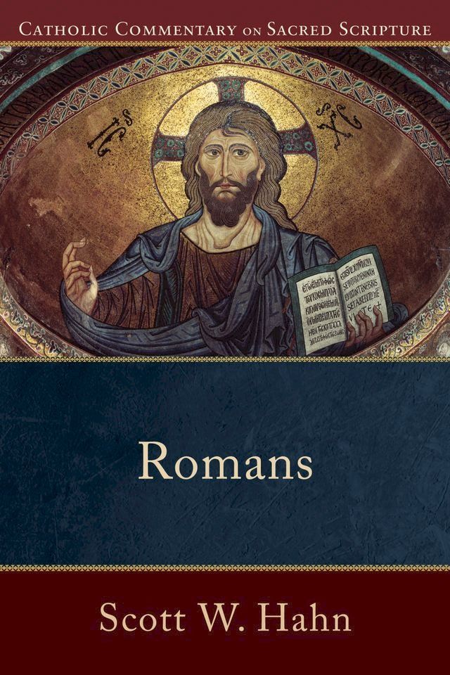  Romans (Catholic Commentary on Sacred Scripture)(Kobo/電子書)