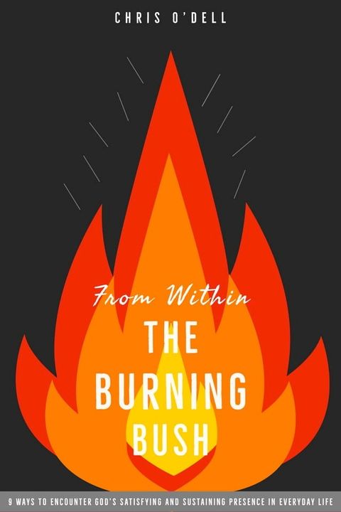 From Within The Burning Bush(Kobo/電子書)