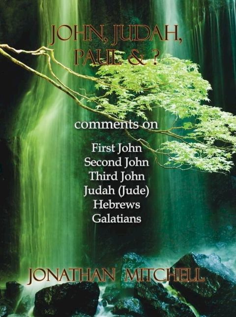 John, Judah, Paul & ?(Kobo/電子書)