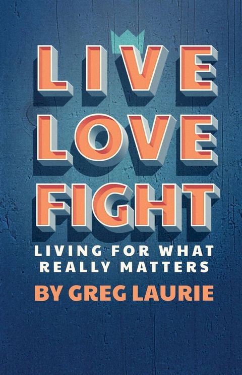 Live Love Fight(Kobo/電子書)