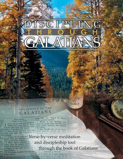 Discipling Through Galatians Study Guide(Kobo/電子書)