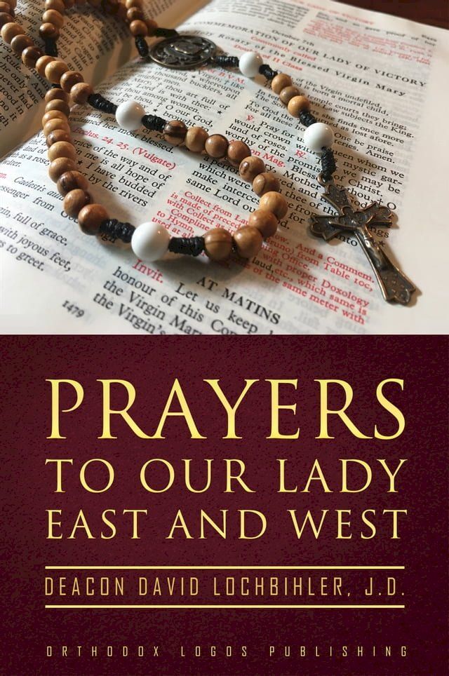  Prayers to Our Lady East and West(Kobo/電子書)