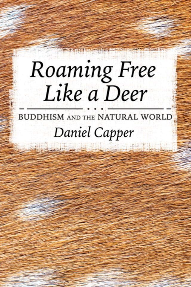  Roaming Free Like a Deer(Kobo/電子書)