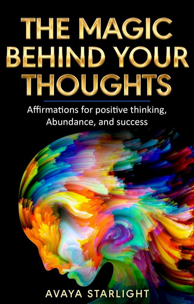  The Magic Behind Your Thoughts(Kobo/電子書)