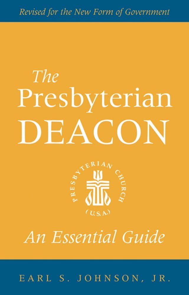  The Presbyterian Deacon(Kobo/電子書)