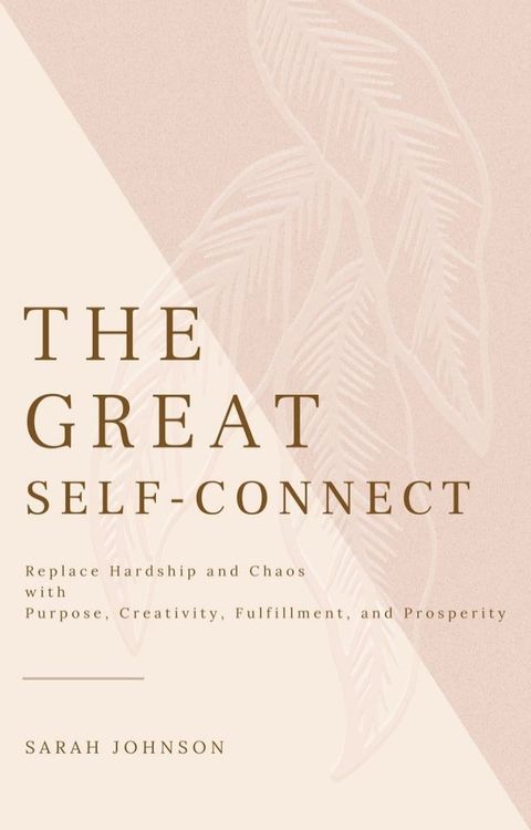 The Great Self-Connect(Kobo/電子書)