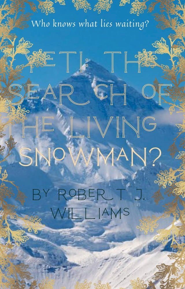  Yeti: The Search of The Living Snowman?(Kobo/電子書)