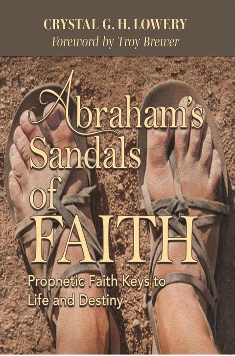 Abraham's Sandals of Faith(Kobo/電子書)