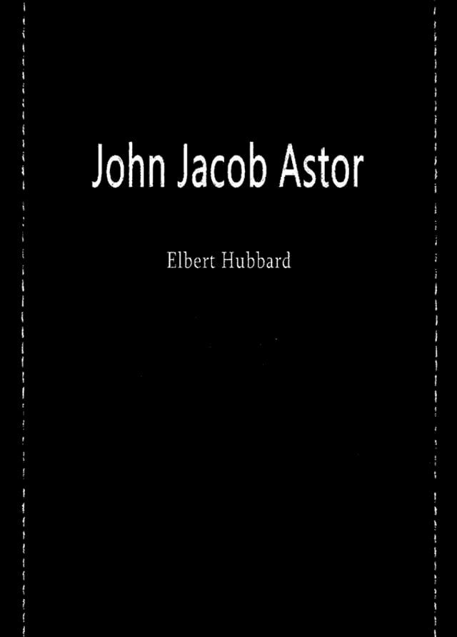  John Jacob Astor(Kobo/電子書)