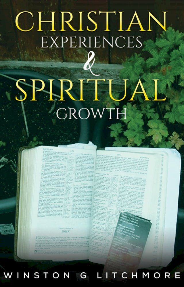  Christian Experiences & Spiritual Growth(Kobo/電子書)