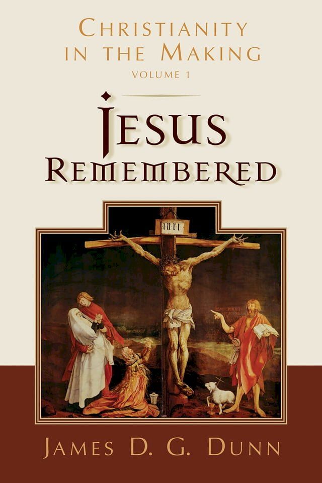  Jesus Remembered(Kobo/電子書)