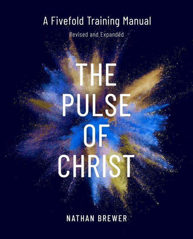  The Pulse of Christ (Revised and Expanded)(Kobo/電子書)