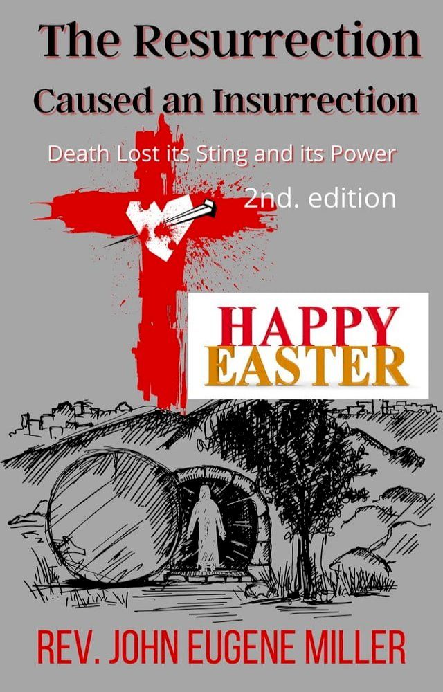  The Resurrection Caused an Insurrection 2nd edition(Kobo/電子書)