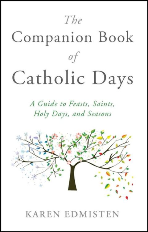 The Companion Book of Catholic Days(Kobo/電子書)