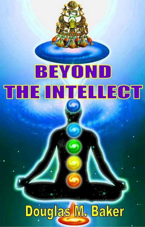 Beyond the Intellect(Kobo/電子書)