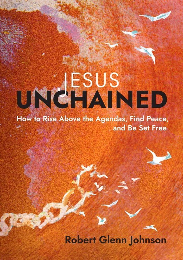  Jesus Unchained(Kobo/電子書)