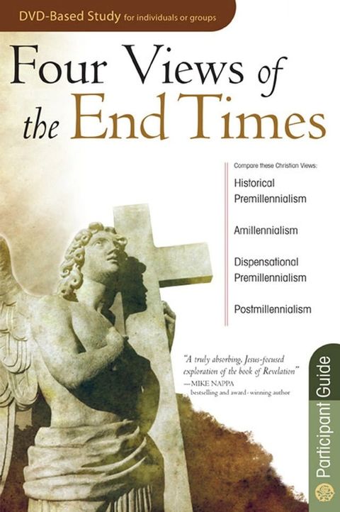 Four Views of the End Times Participant Guide(Kobo/電子書)