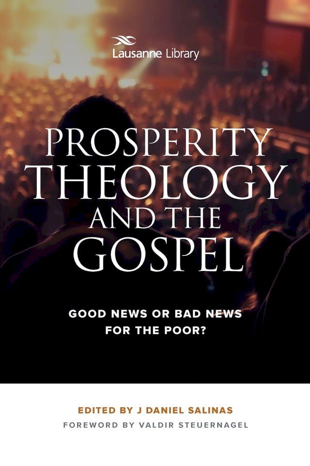  Prosperity Theology and the Gospel(Kobo/電子書)