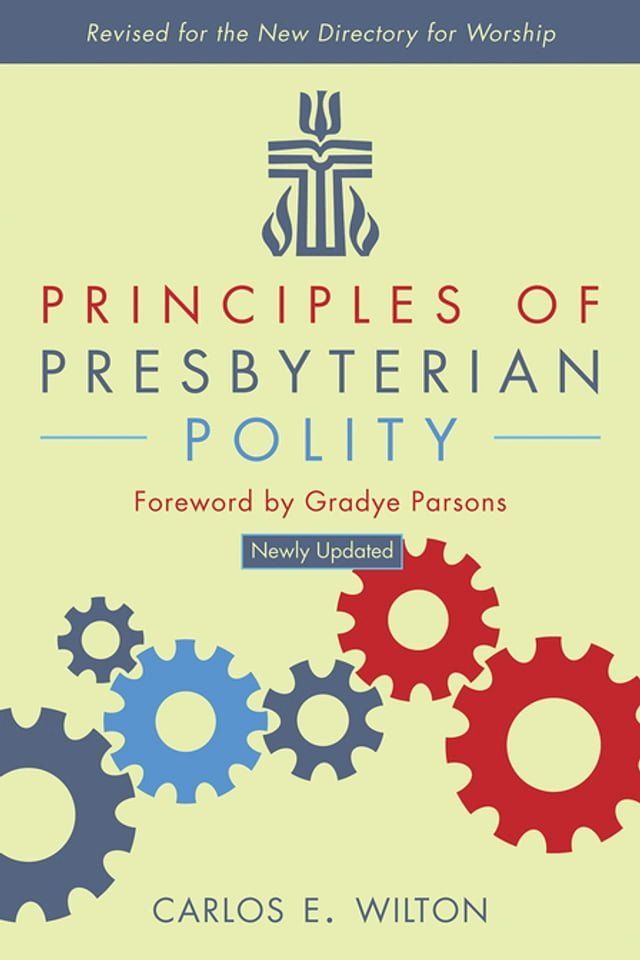  Principles of Presbyterian Polity, Updated Edition(Kobo/電子書)